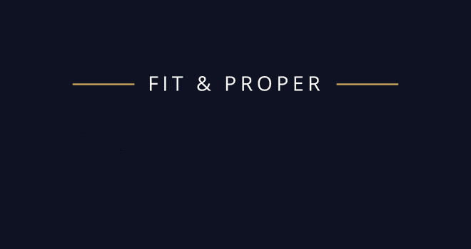 FCA Fitness and Propriety Assessment FCA Fitness and Propriety Assessment